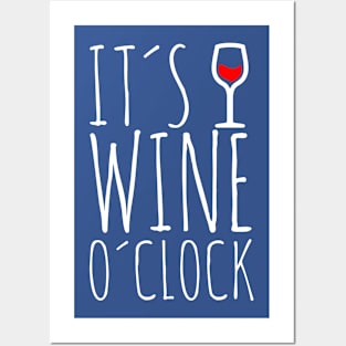 it's wine o'clock 1 Posters and Art